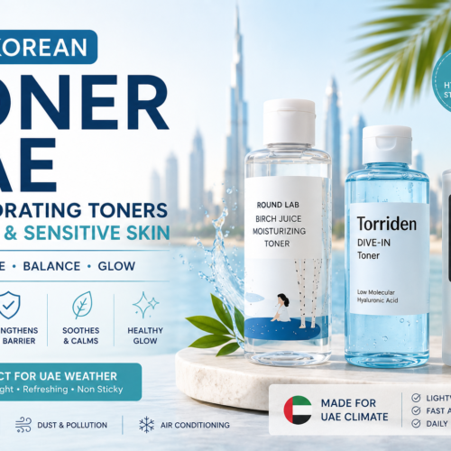 Best Korean Toner UAE: Top Hydrating Toners for Dry & Dehydrated Skin