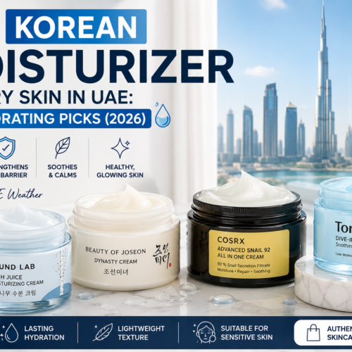 Best Korean Moisturizer for Dry Skin in UAE: Top Hydrating Picks (2026)