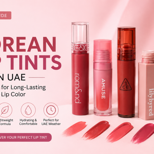 Best Korean Lip Tints in UAE: Top Picks for Long-Lasting & Natural Lip Color (2026)